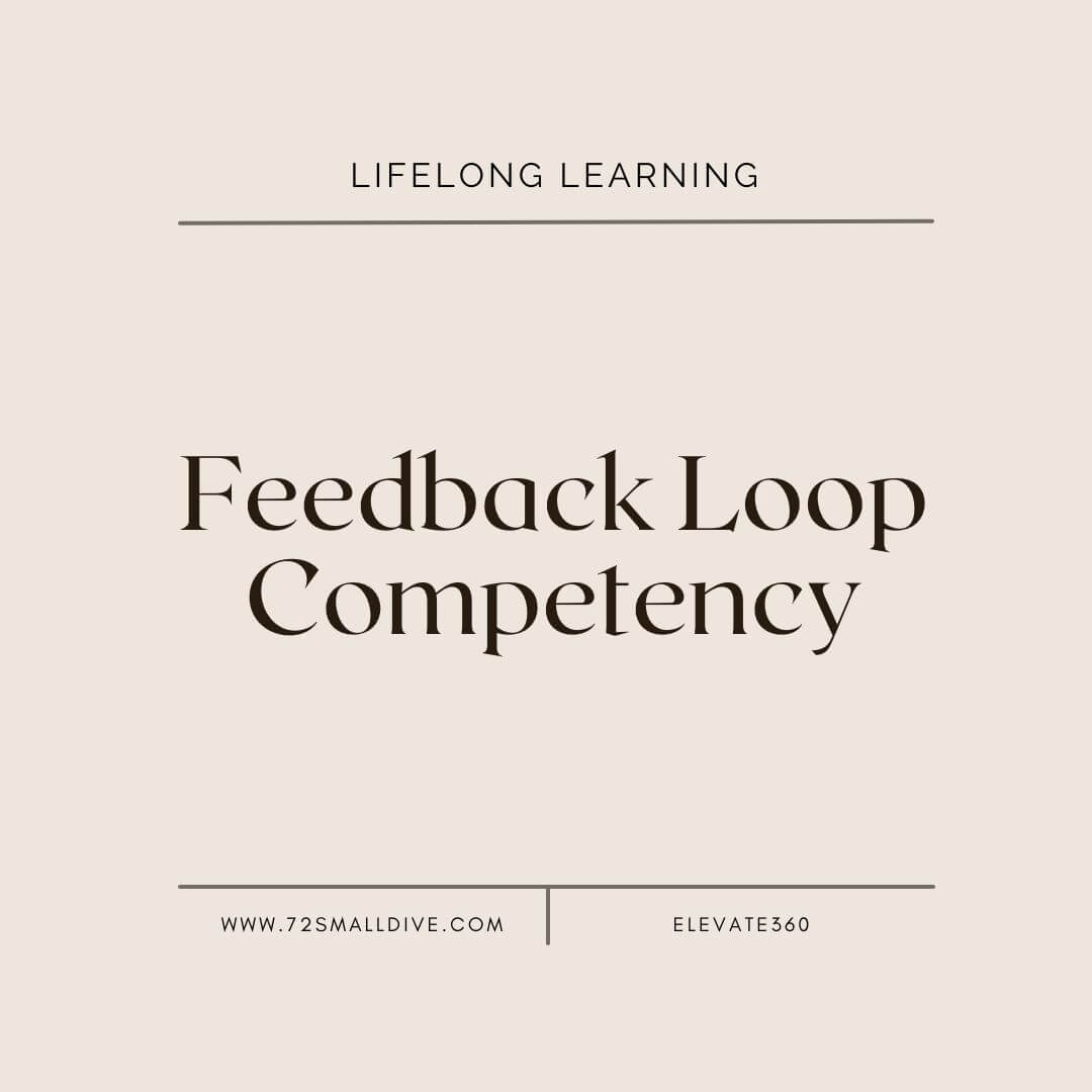 Feedback Loop Competency