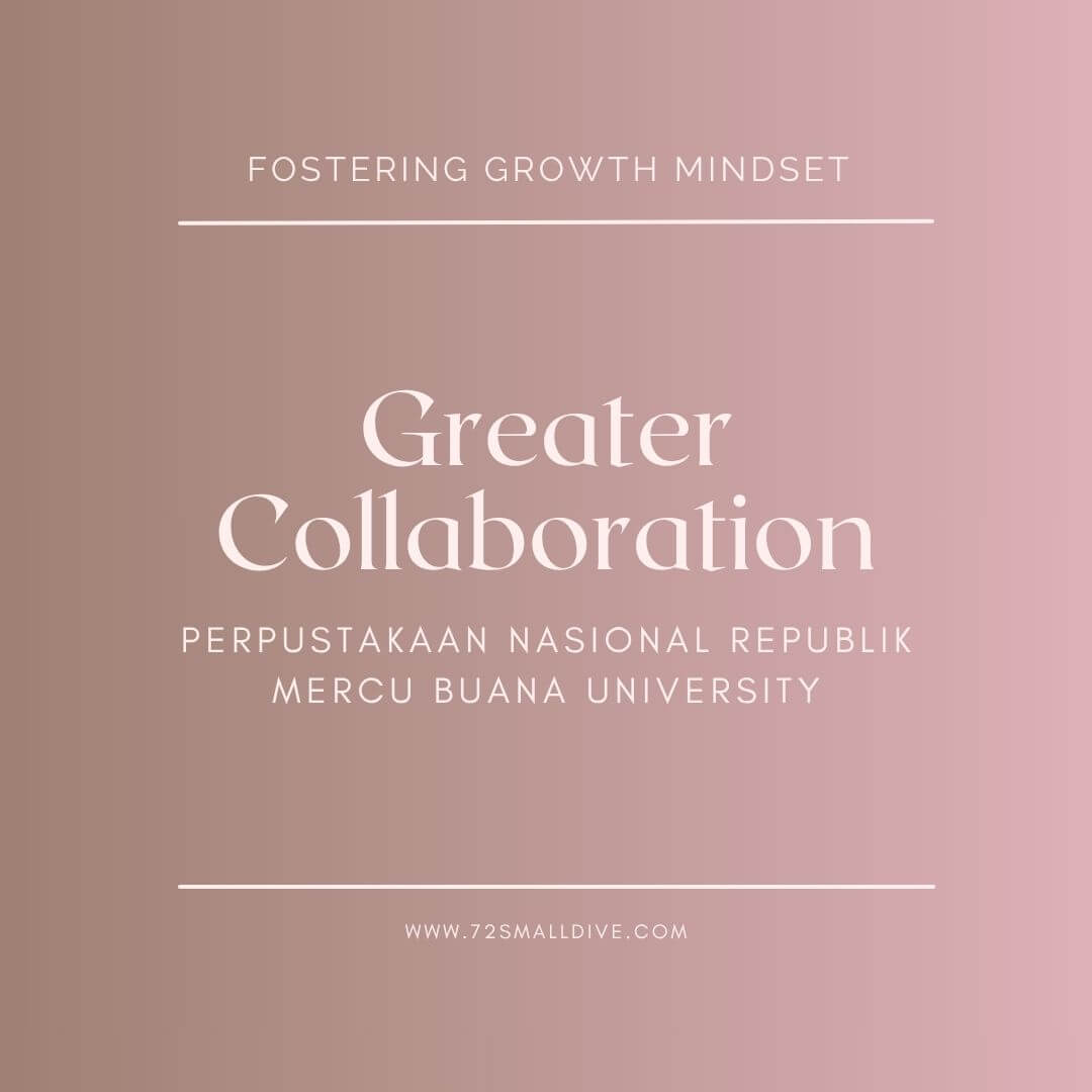 A square promotional graphic with a soft pink-to-beige gradient background and centered white text reading 'Fostering Growth Mindset' and 'Greater Collaboration,' with additional text in Malay and a website URL at the bottom.