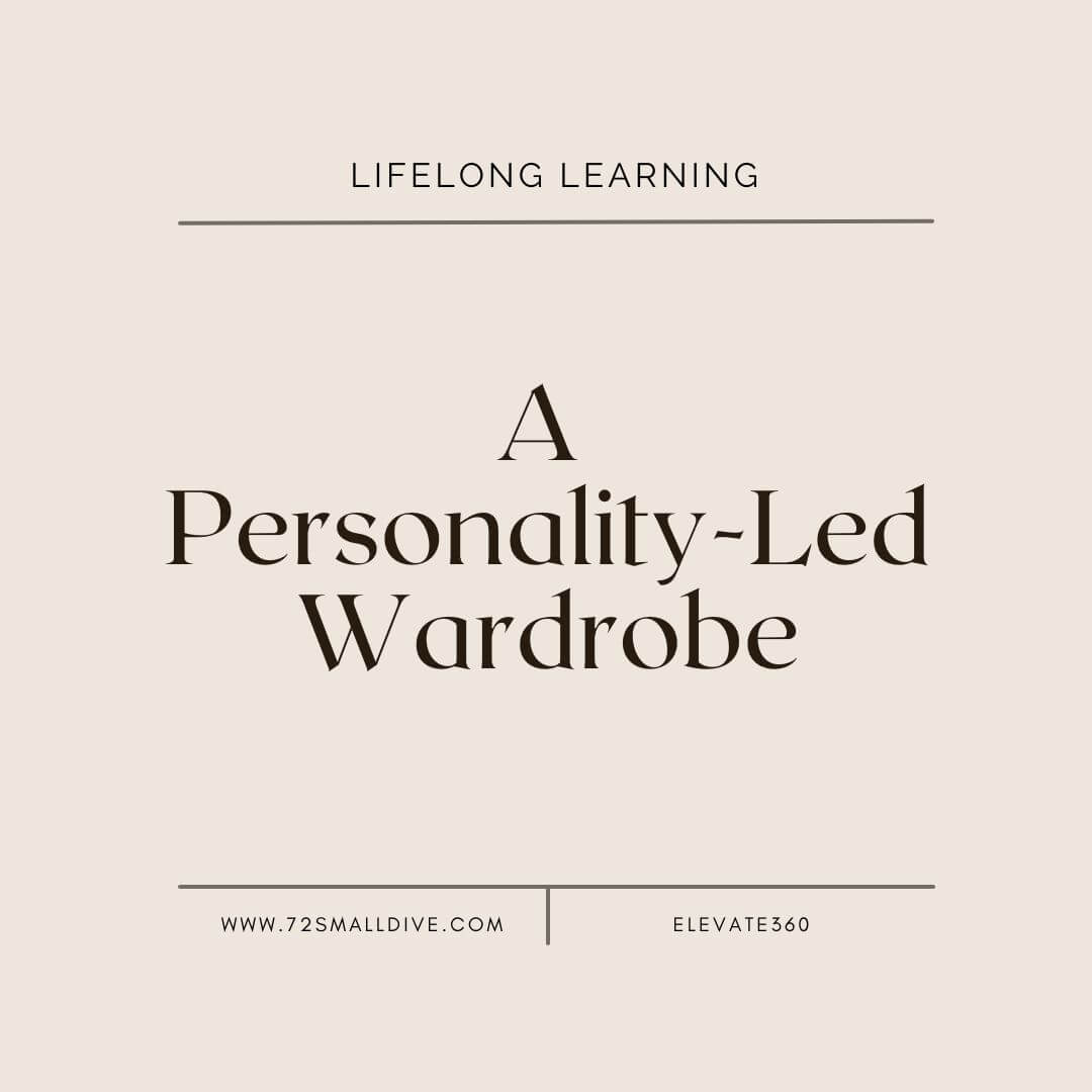 A Personality-Led Wardrobe