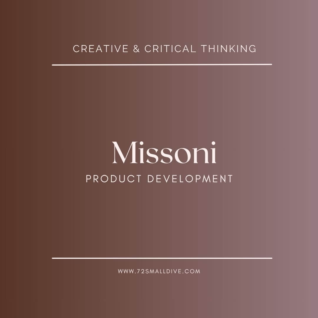 Missoni product development text on a brown background