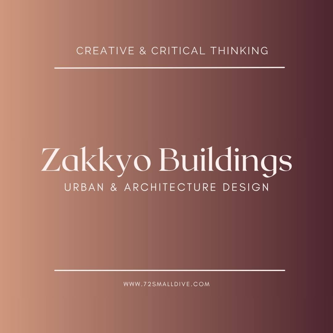 Zakkyo Buildings logo with 'Creative & Critical Thinking' text on a gradient background